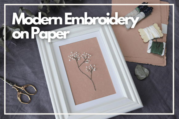Modern Embroidery on Paper